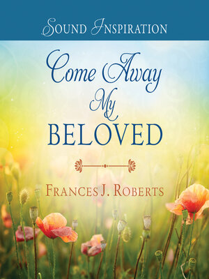 cover image of Come Away My Beloved